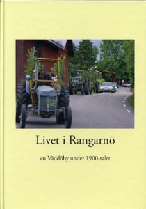 Livet i Rangarnö - en Väddöby under 1900-talet